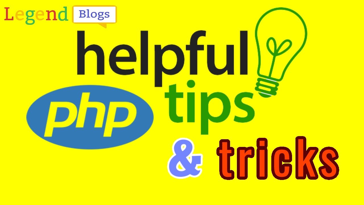 Top 10 PHP Tips And Tricks For Beginners
