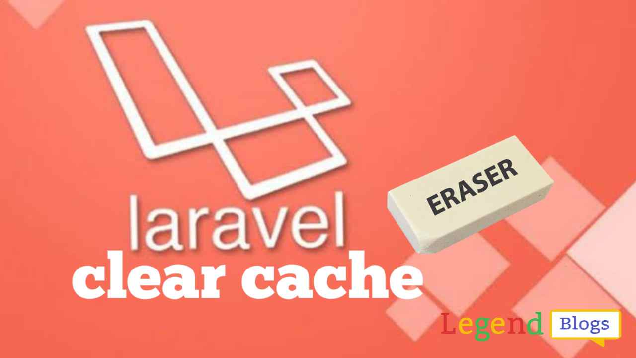 How to Clear cache in Laravel