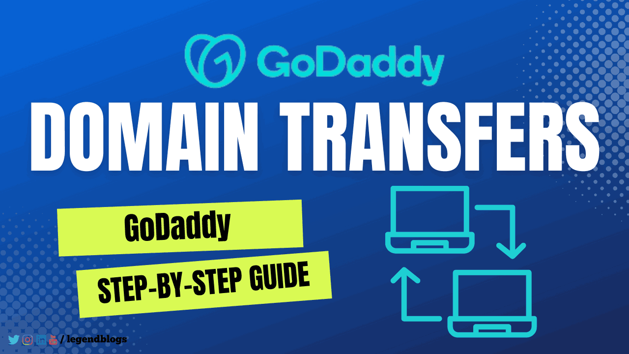 Effortless Domain Transfers: GoDaddy Step-by-Step Guide